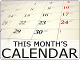Click here to see the calendar for the month.